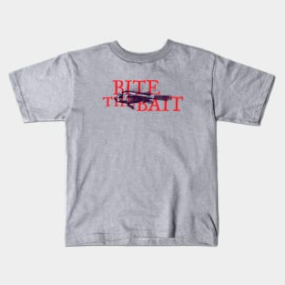 Bite the bait Kids T-Shirt